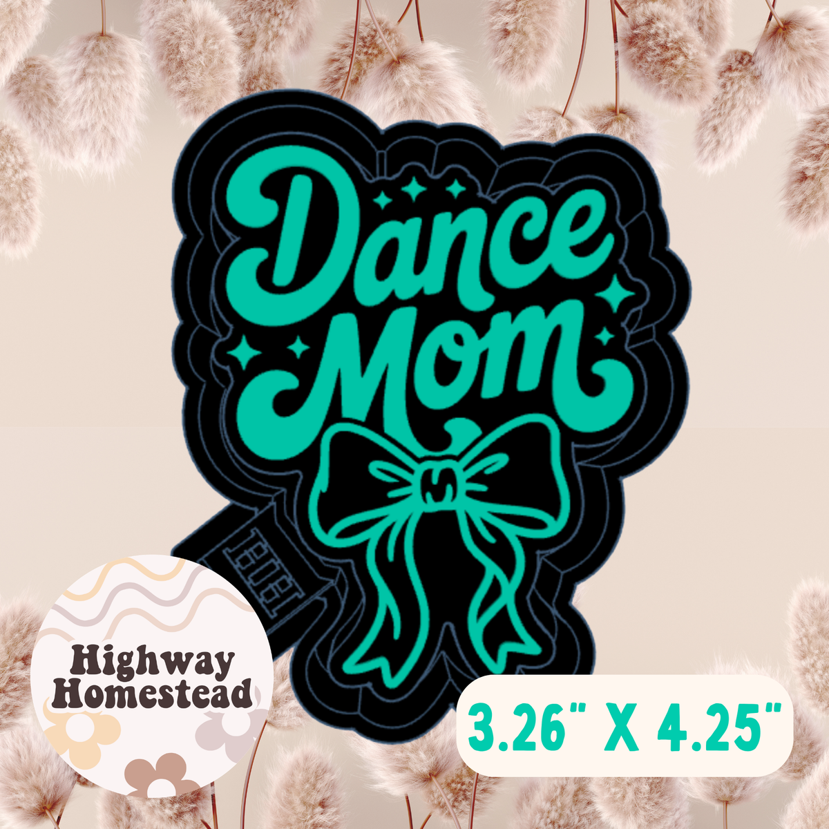 Dance Mom Coquette Freshie Mold