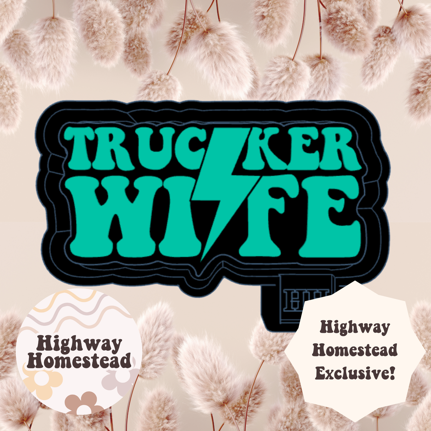 Trucker Wife Lightning Bolt Freshie Mold - HH Exclusive
