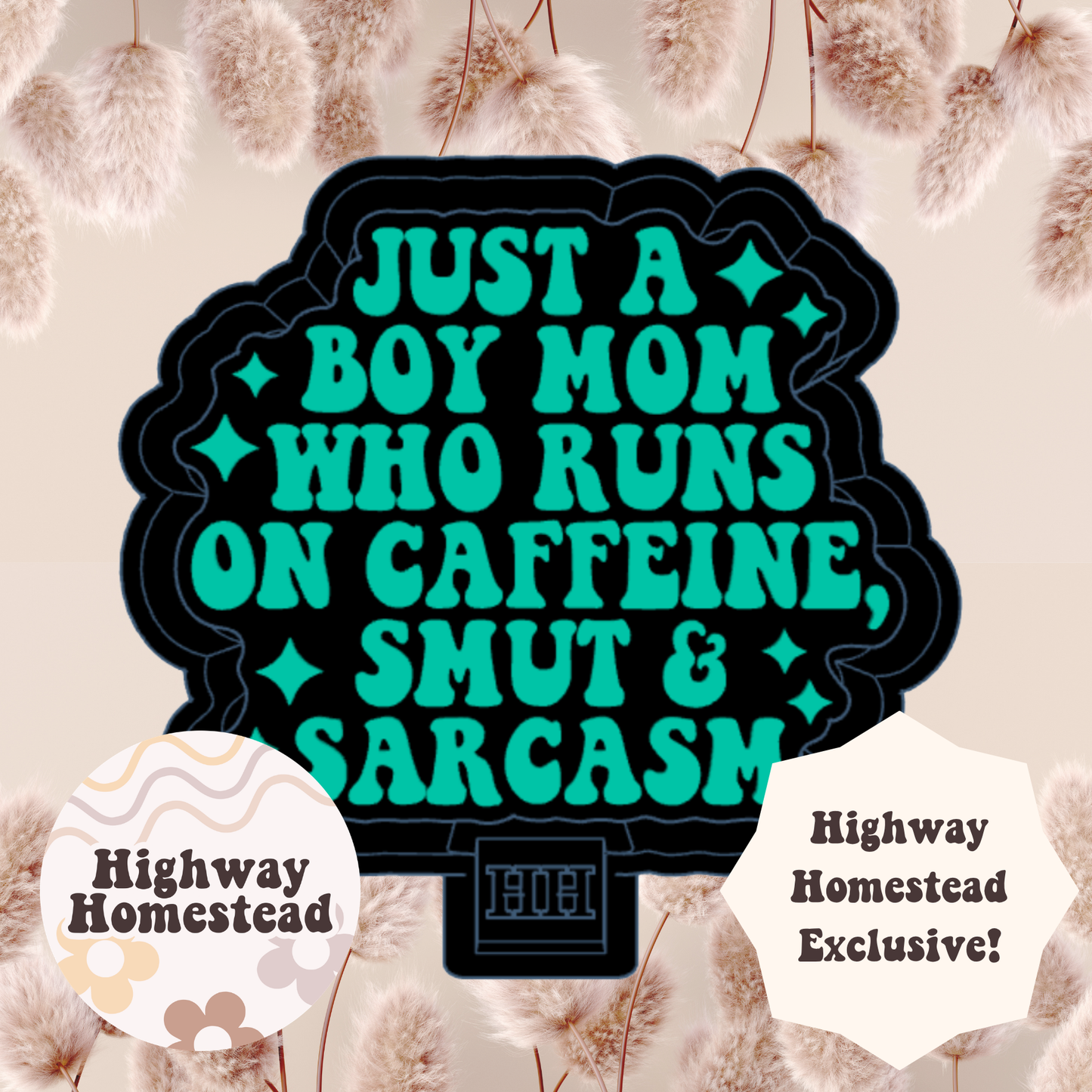 Just a Mom/Boy Mom/Girl Mom Freshie Mold - HH Exclusive