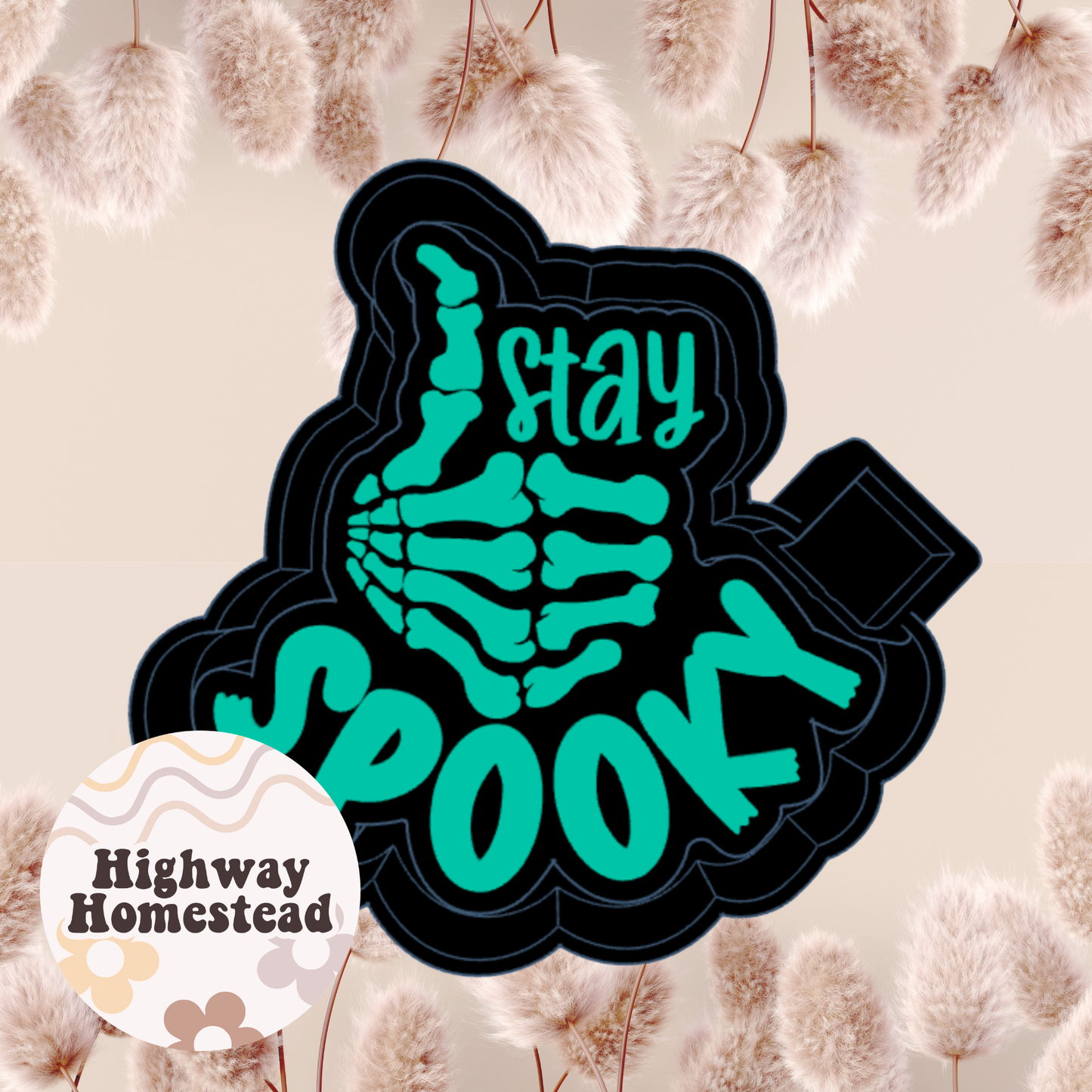 Stay Spooky Freshie Mold