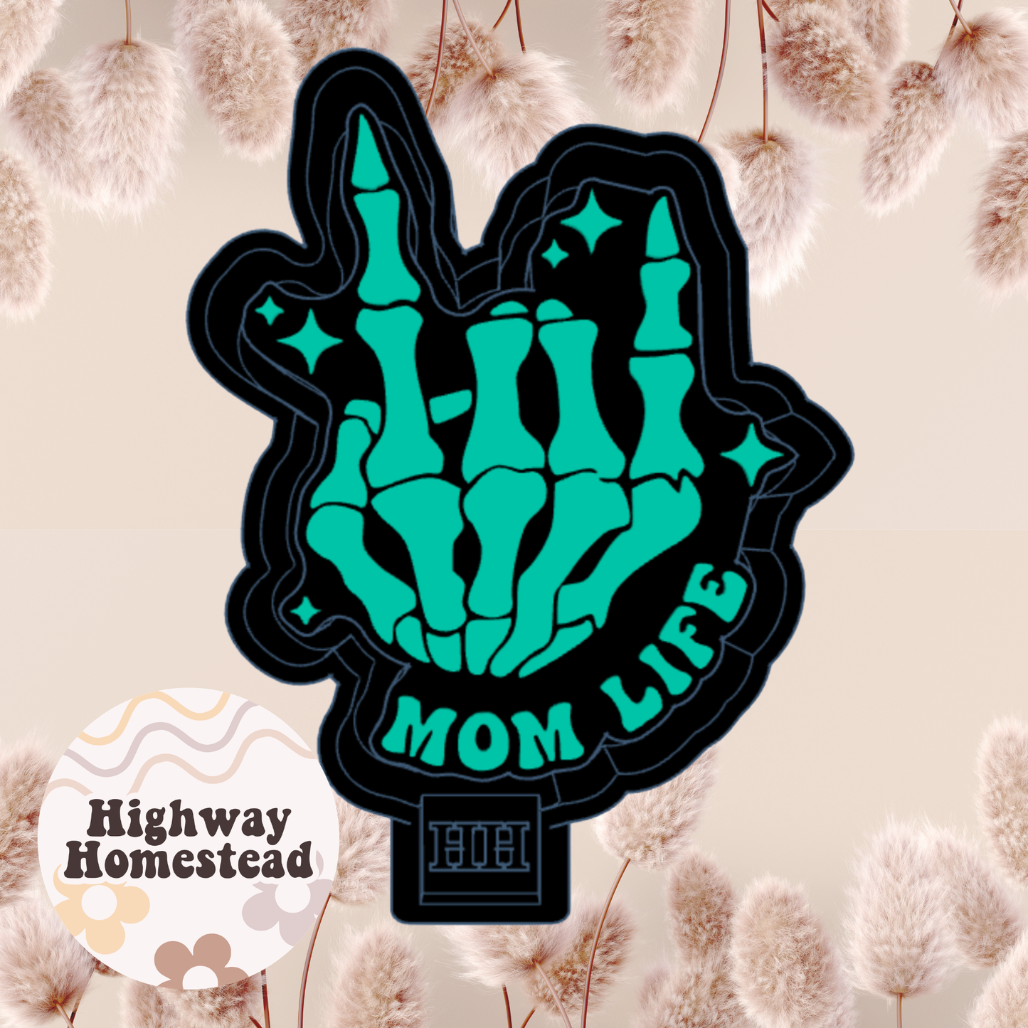 Mom Life Skeleton Hand Freshie Mold