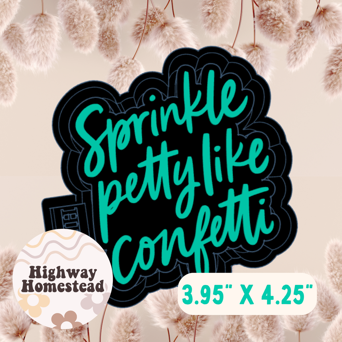Sprinkle Petty Like Confetti Freshie Mold