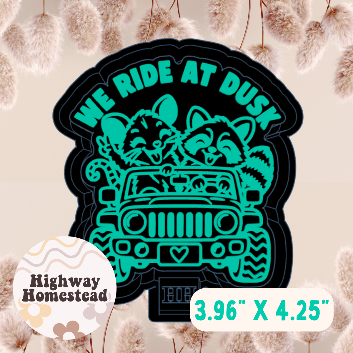 We Ride at Dusk Freshie Mold