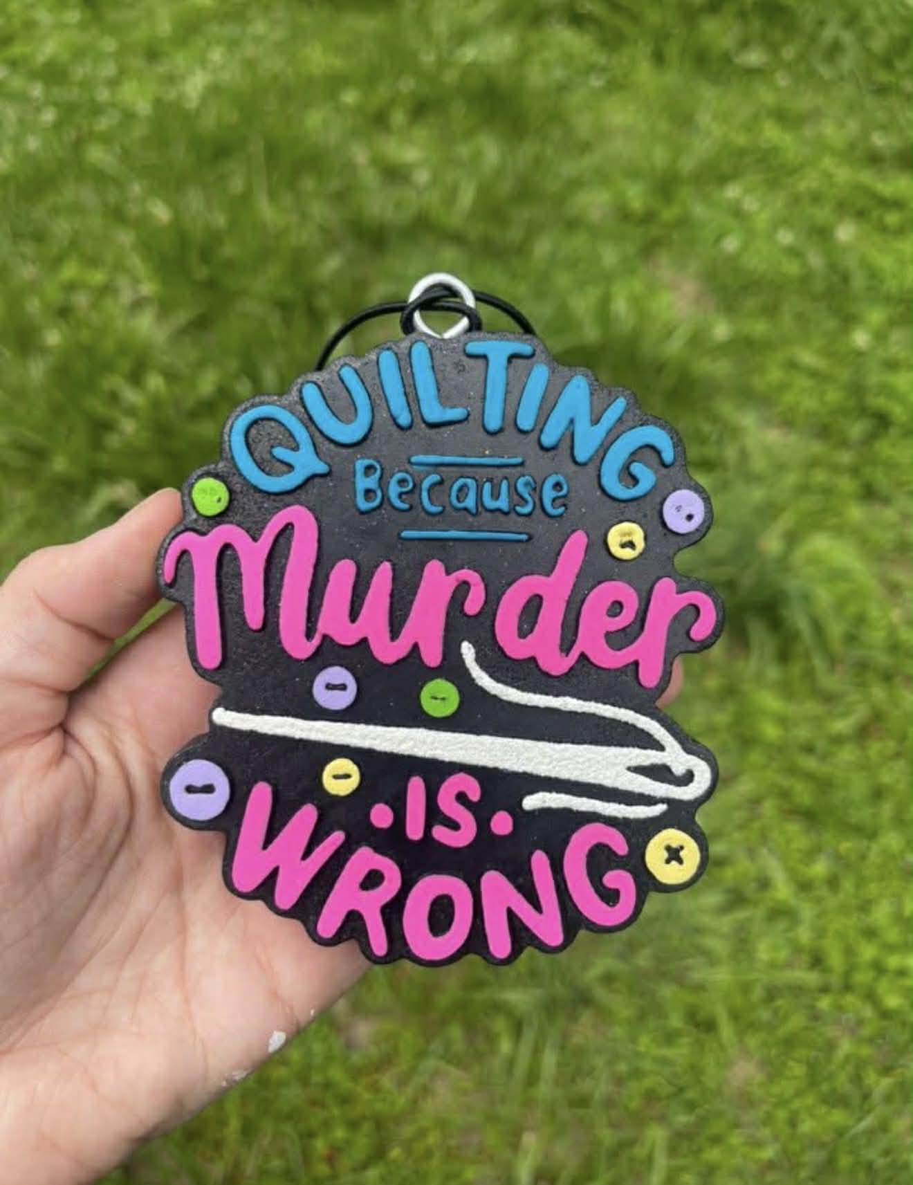 Quilting Because Murder is Wrong Freshie Mold