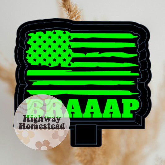 BRAAAP Flag Freshie Mold