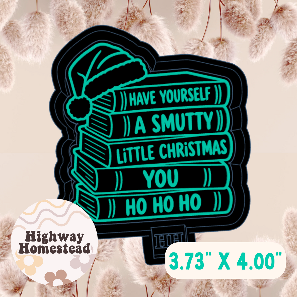 Have Yourself a Smutty Little Christmas Freshie Mold