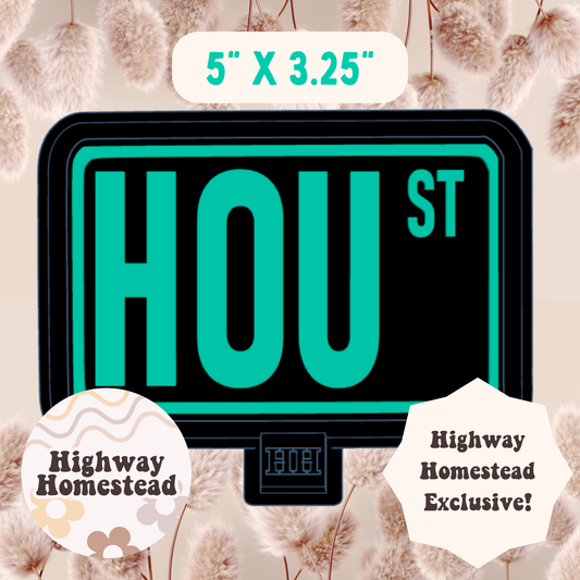 Hou St Freshie Mold - HH Exclusive