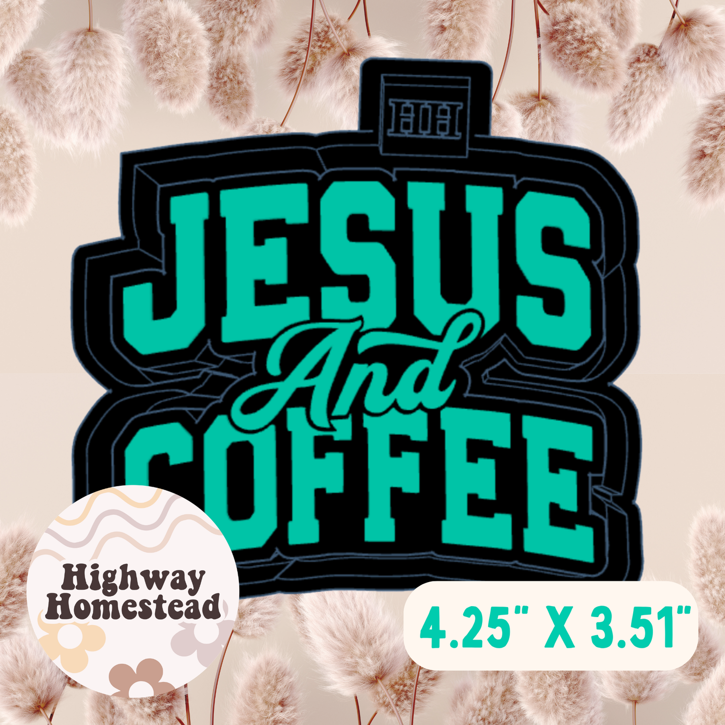 Jesus and Coffee Freshie Mold