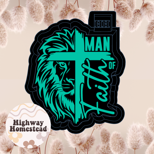Man of Faith Freshie Mold