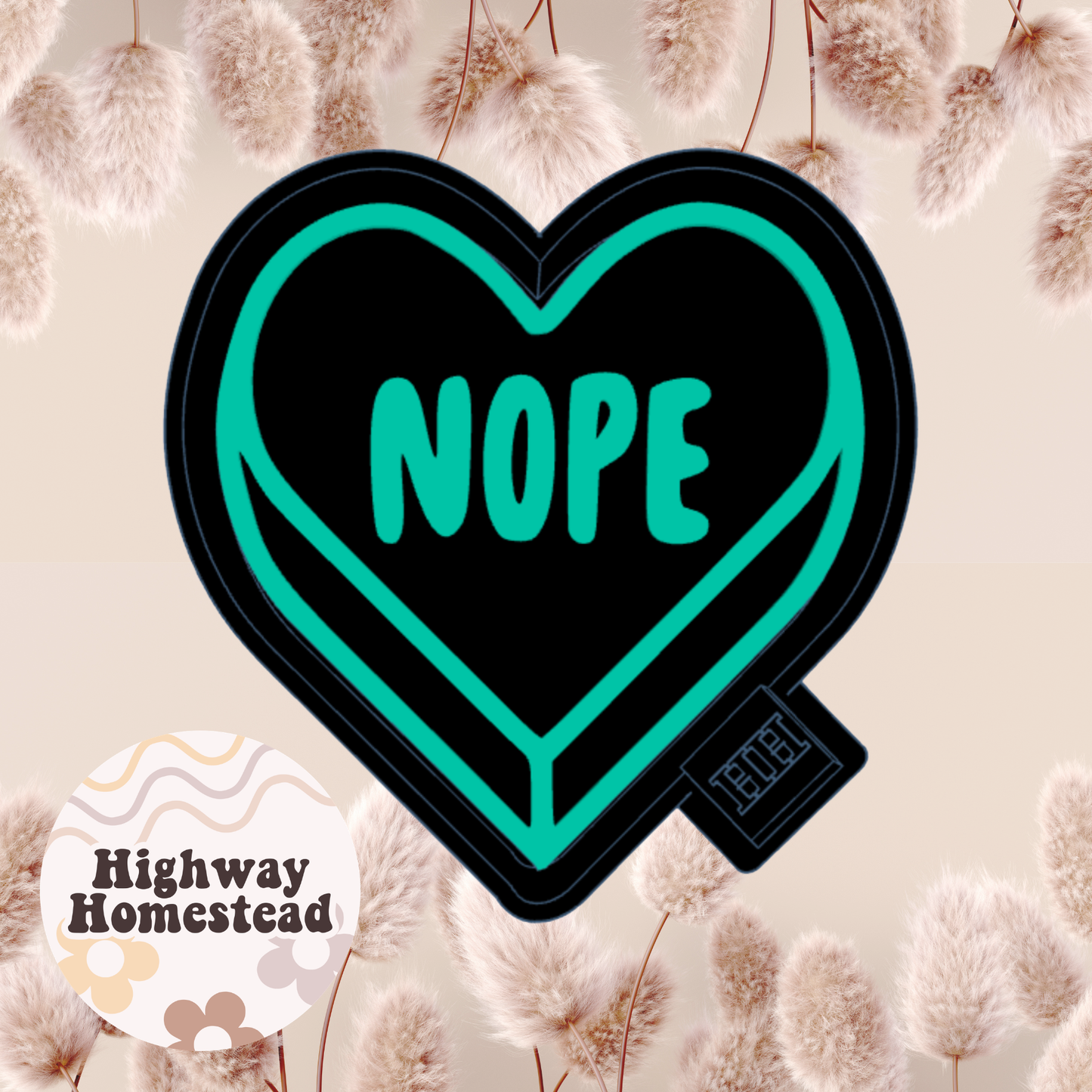 Nope Conversation Heart Freshie Mold