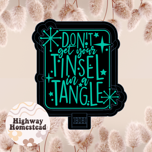 Don't Get Your Tinsel in a Tangle Freshie Mold