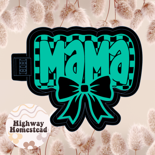 Mama Checkered Bow Freshie Mold