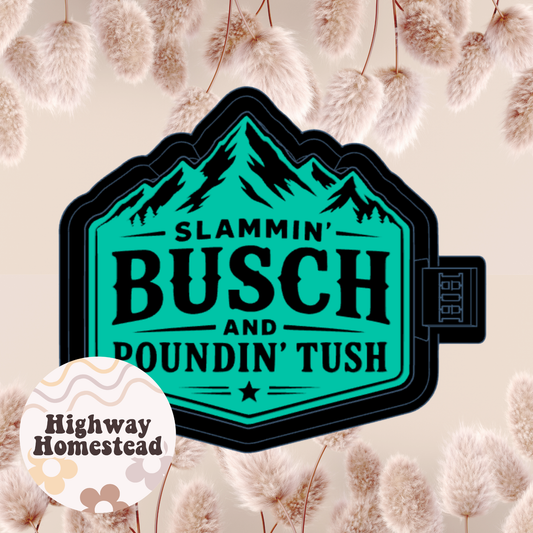 Slammin Busch and Pounding Tush Freshie Mold