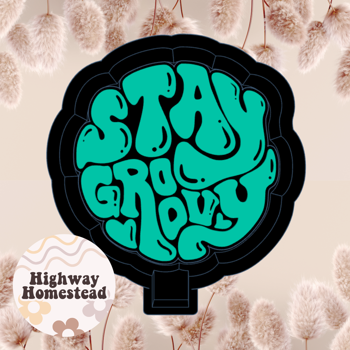 Stay Groovy Bubble Freshie Mold