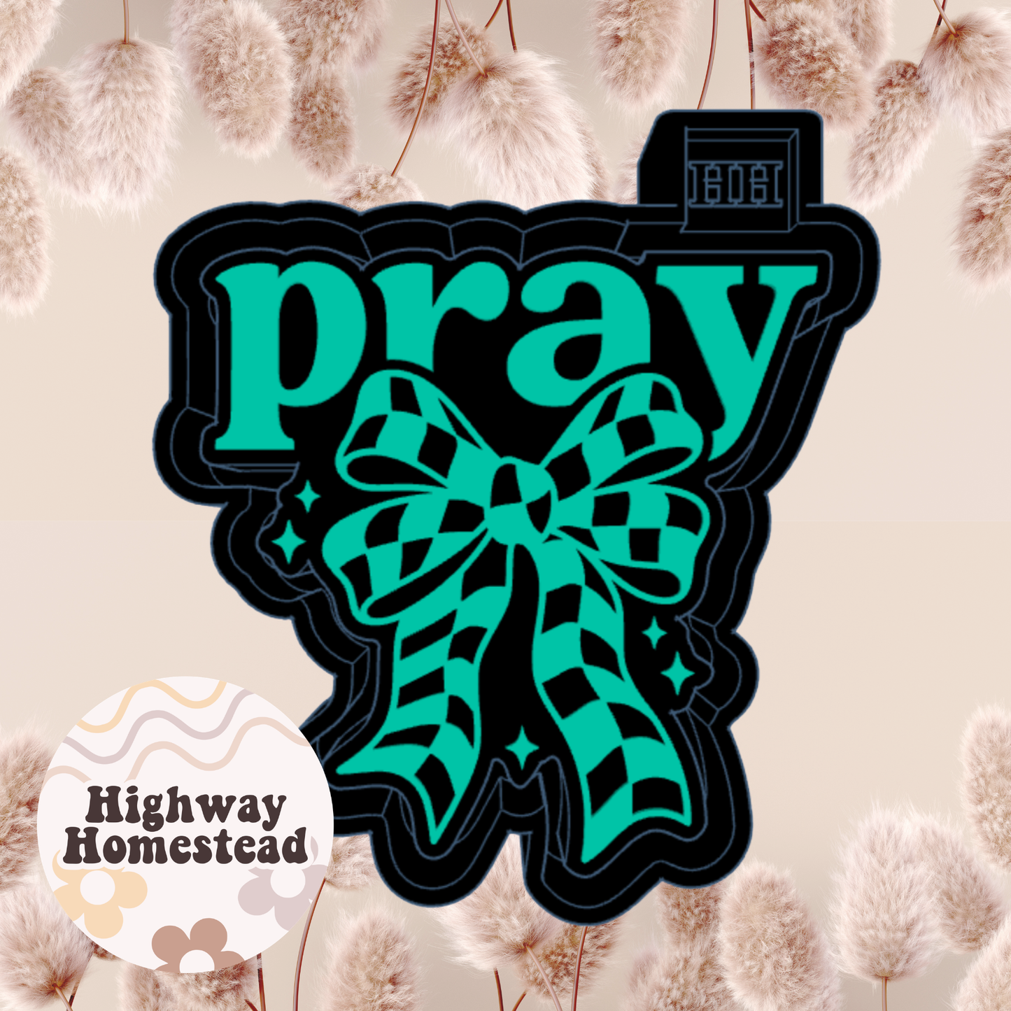 Pray with Checkered Bow Freshie Mold