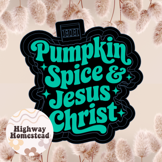 Pumpkin Spice & Jesus Christ Freshie Mold