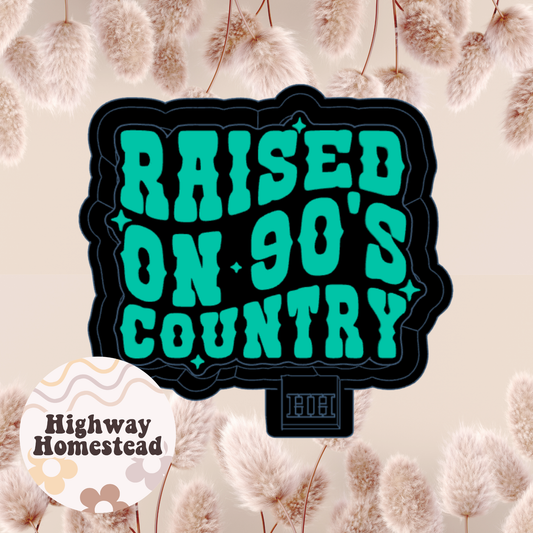 Raised on 90s Country Freshie Mold