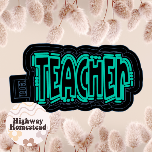 Teacher Freshie Mold