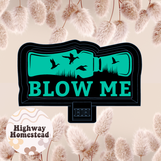 Blow Me Duck Whistle Freshie Mold