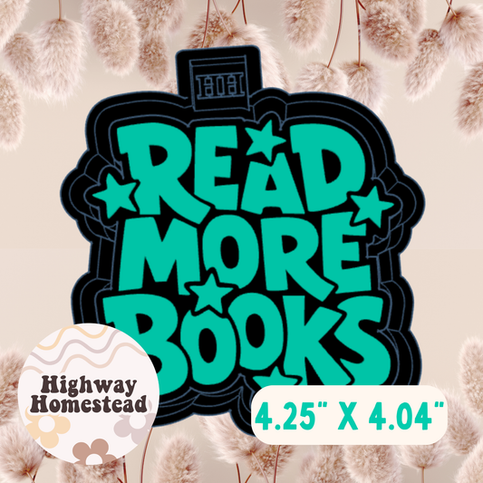 Read More Books Freshie Mold