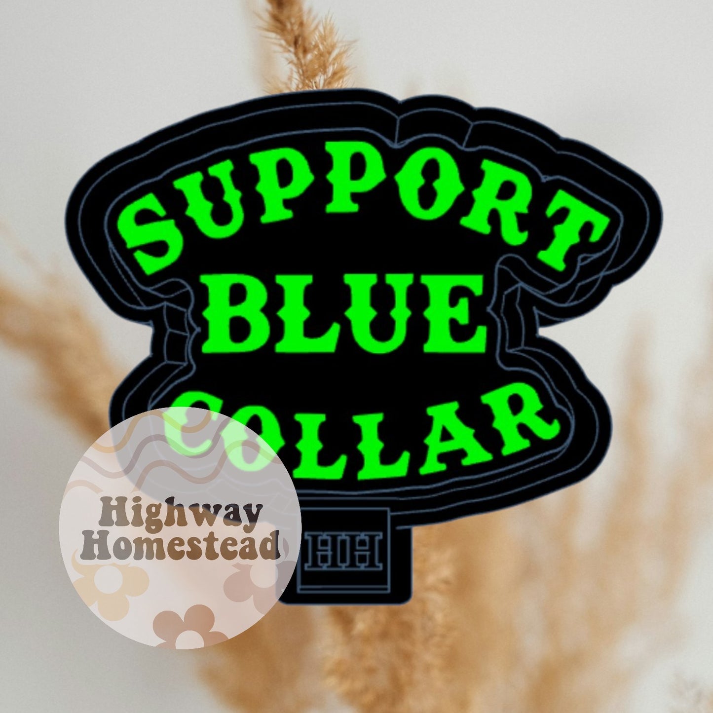 Support Blue Collar Freshie Mold